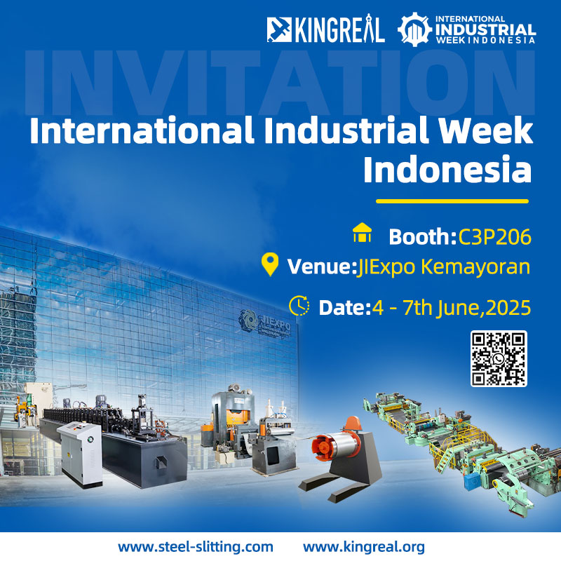 Kingreal Steel Slitter verwelkomt u in IIW Indonesië